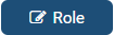 The Role button